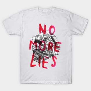 No More Lies T-Shirt